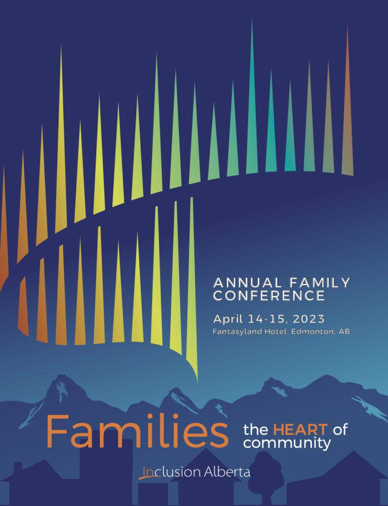 2023 Inclusion Alberta Family Conference - Inclusion Alberta
