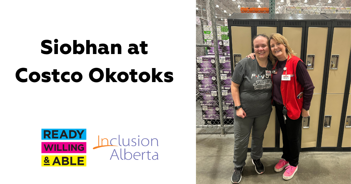 Siobhan at Costco Okotoks. Ready Willing and Able